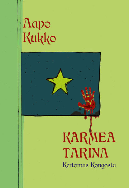 Aapo Kukko: Karmea tarina – Kertomus Kongosta
