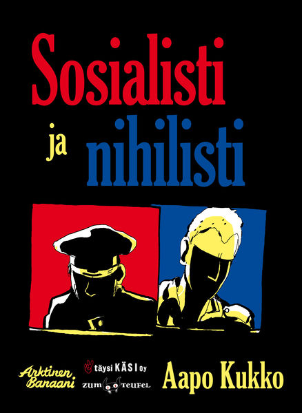 Aapo Kukko: Sosialisti ja nihilisti