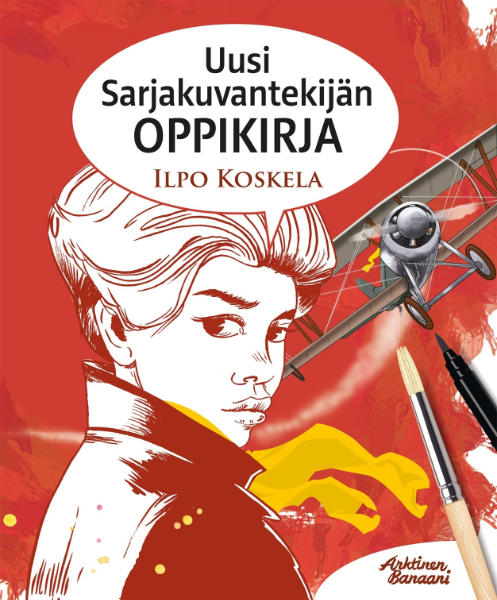 Ilpo Koskela: Uusi Sarjakuvantekijän oppikirja – Uudistettu laitos