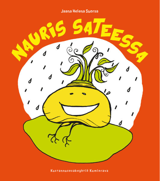Jaana Helena Suorsa: Nauris sateessa