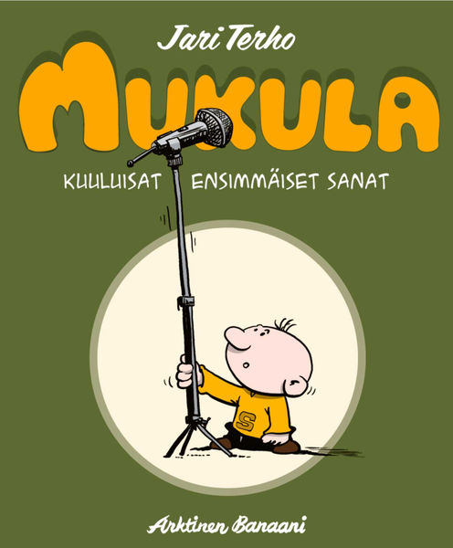 Jari Terho: Mukula – Kuuluisat ensimmäiset sanat