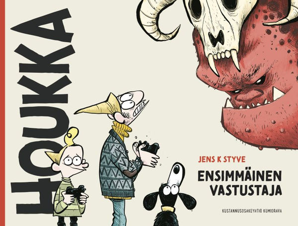 Jens K Styve: Houkka – Ensimmäinen vastustaja