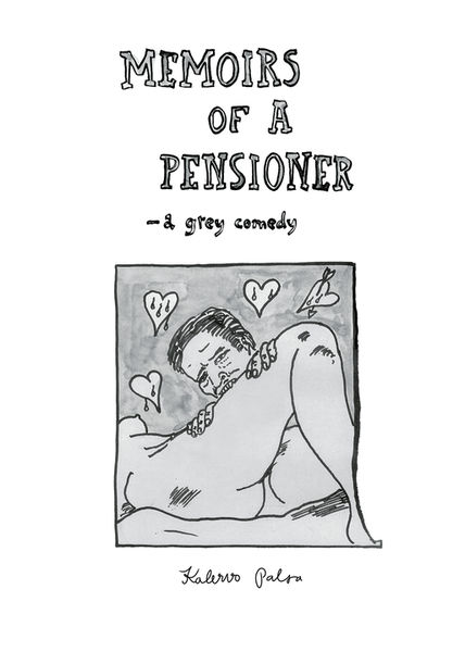Kalervo Palsa: Memoirs of a Pensioner