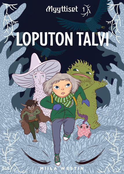Miila Westin: Loputon talvi – Myyttiset 1