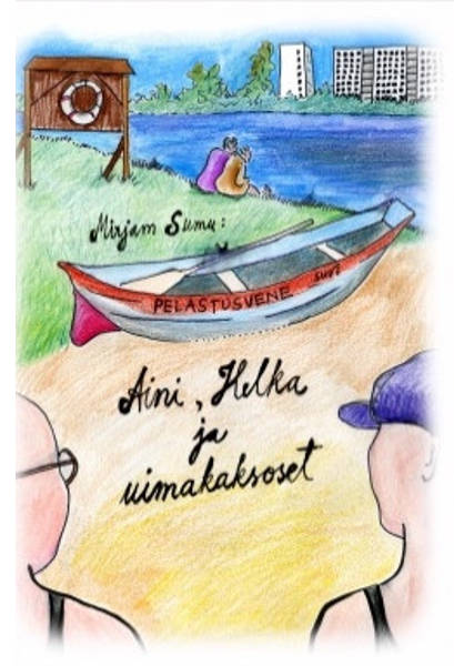 Mirjam Sumu: Aini, Helka ja uimakaksoset