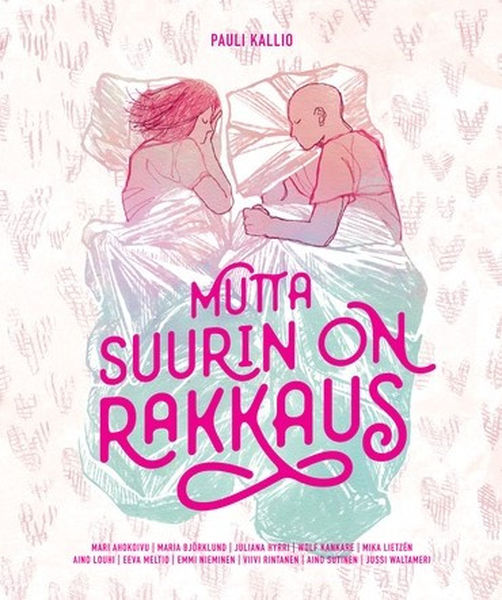 Pauli Kallio: Mutta suurin on rakkaus