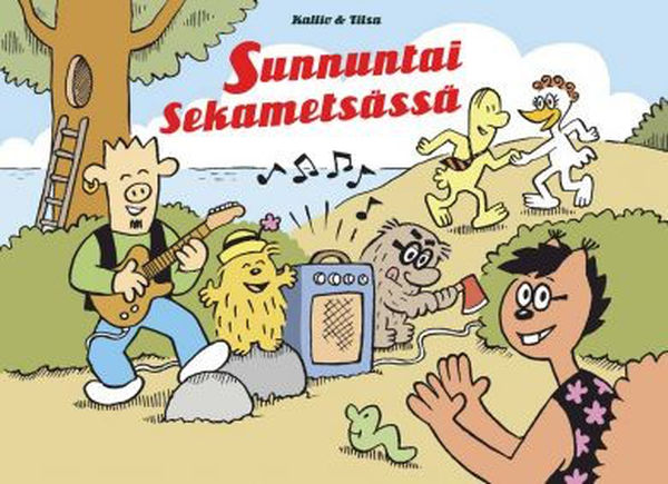 Pauli Kallio & Jukka Tilsa: Sunnuntai Sekametsässä