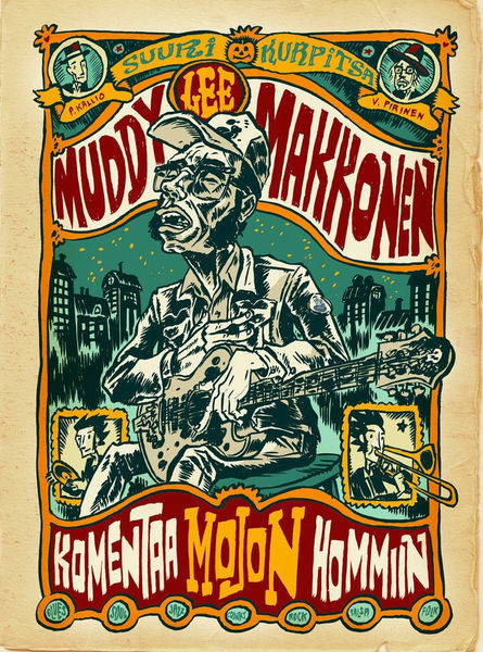 Pauli Kallio & Ville Pirinen: Muddy Lee Makkonen komentaa mojon hommiin