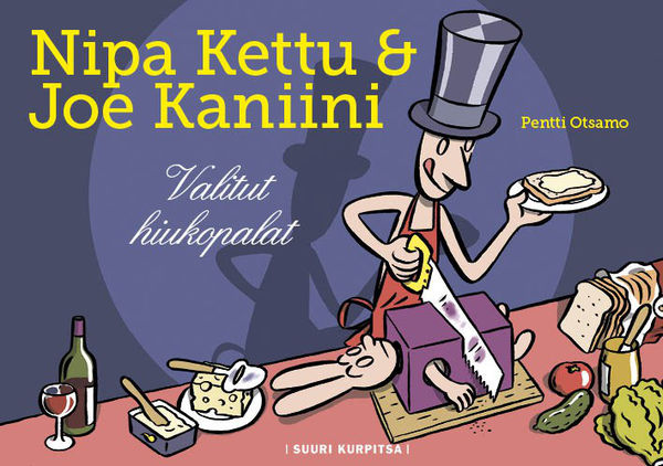 Pentti Otsamo: Nipa Kettu & Joe Kaniini – Valitut hiukopalat