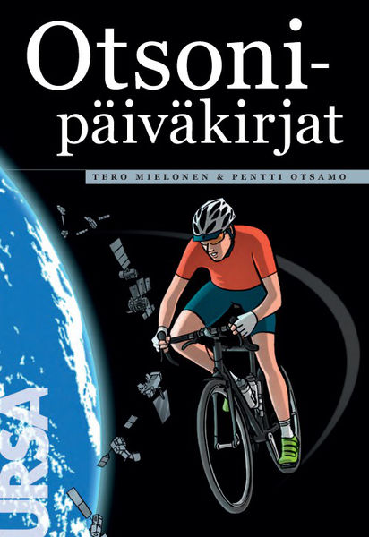Tero Mielonen & Pentti Otsamo: Otsonipäiväkirjat