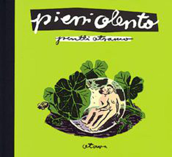 Pentti Otsamo: Pieni olento