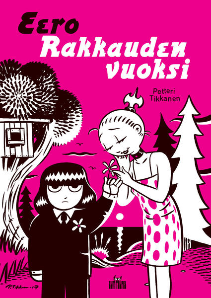 Petteri Tikkanen: Eero – Rakkauden vuoksi