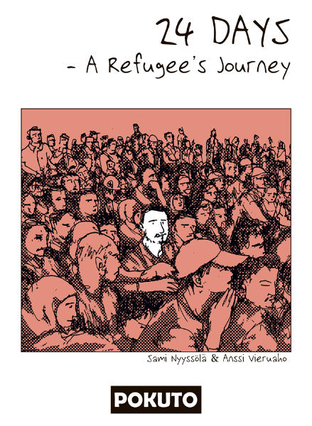 Sami Nyyssölä & Anssi Vieruaho: 24 Days – A Refugee’s Journey