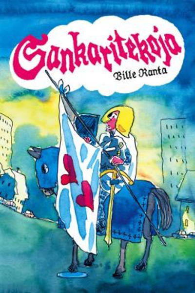 Ville Ranta: Sankaritekoja