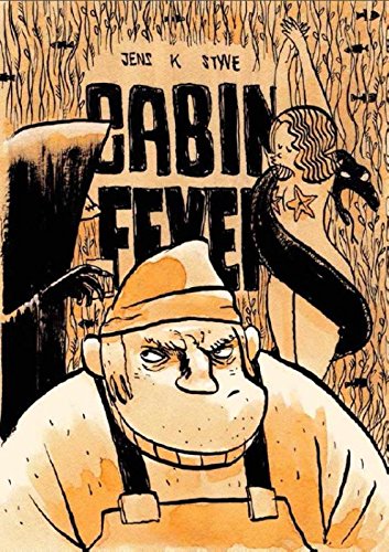 Jens K Styve – Cabin Fever