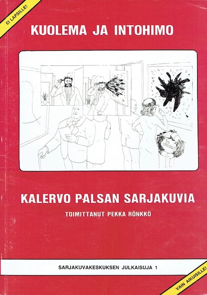 Kalervo Palsa: Kuolema ja intohimo